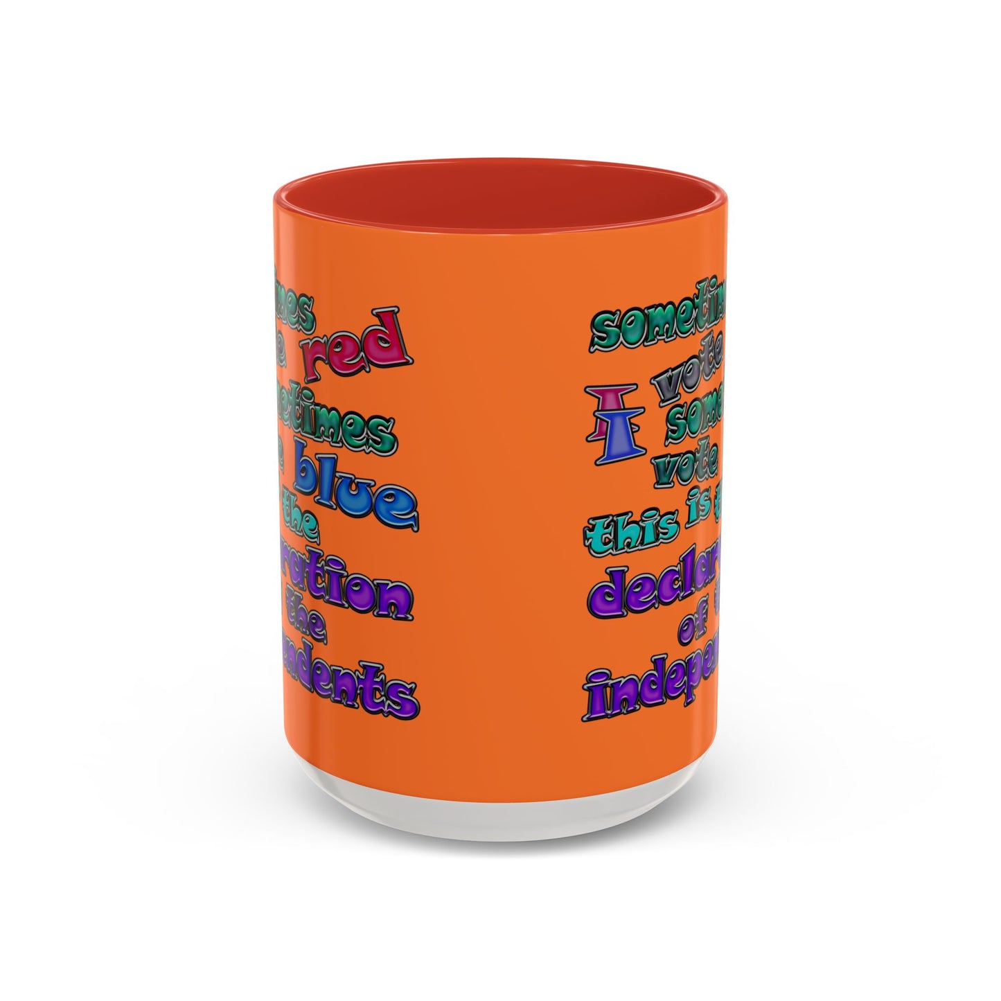 declaration of the independents - Accent Mug (crusta)
