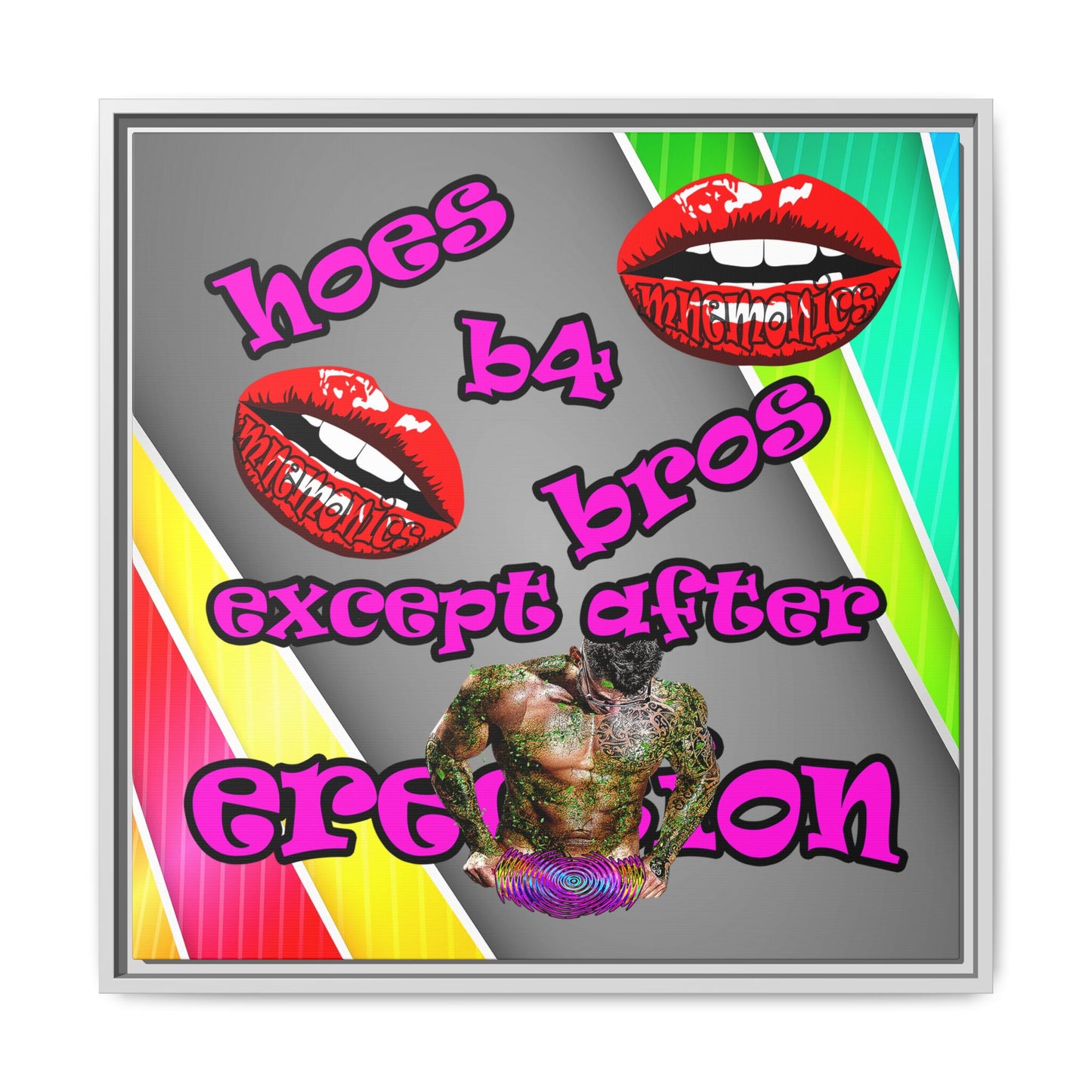 hoes b4 bros - framed canvas art (rainbow split)