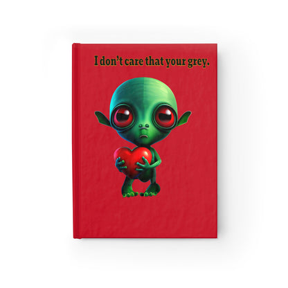 I don't care that your grey - journal-blank (dark red)