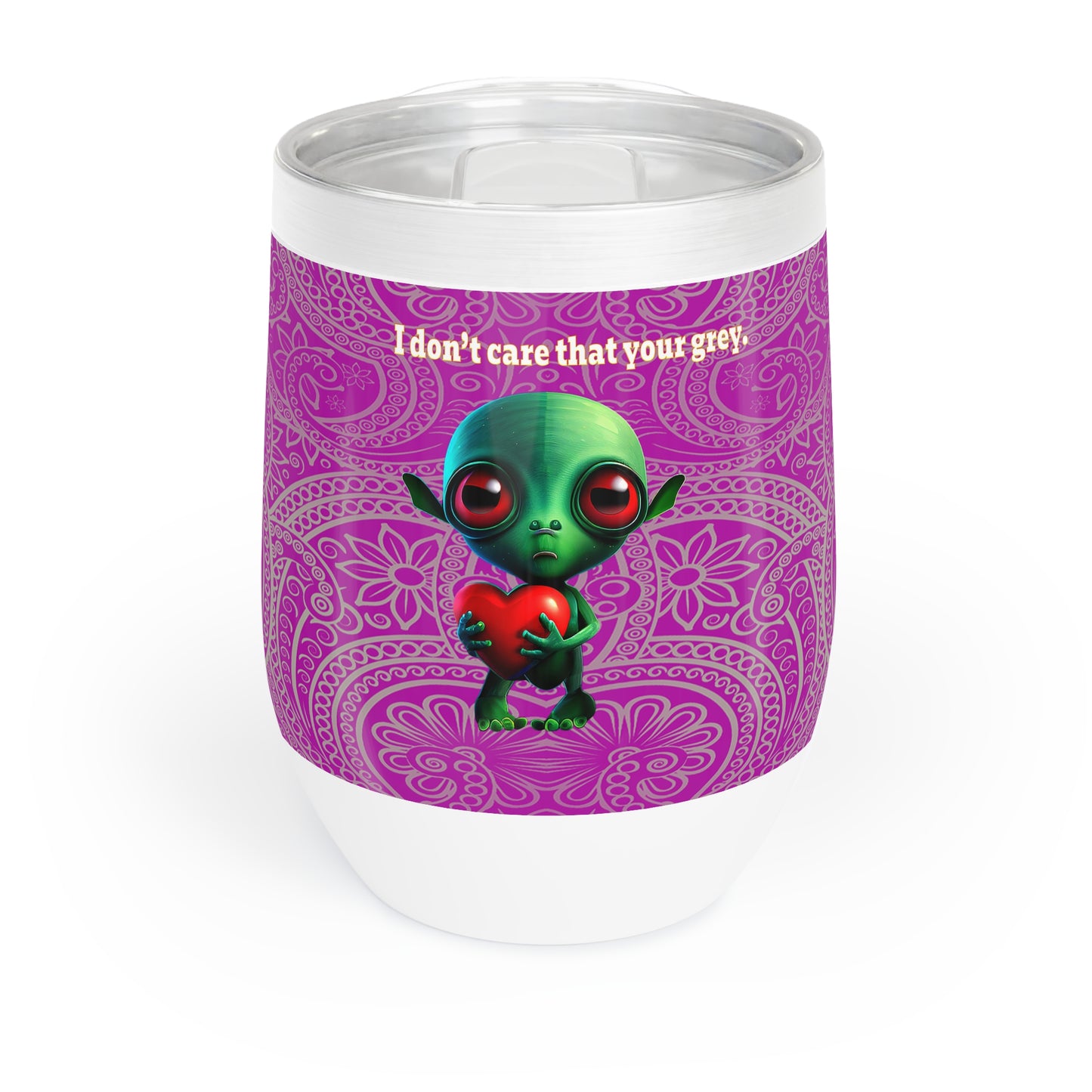 I don't care that your grey - Chill Wine Tumbler (pink swirl)