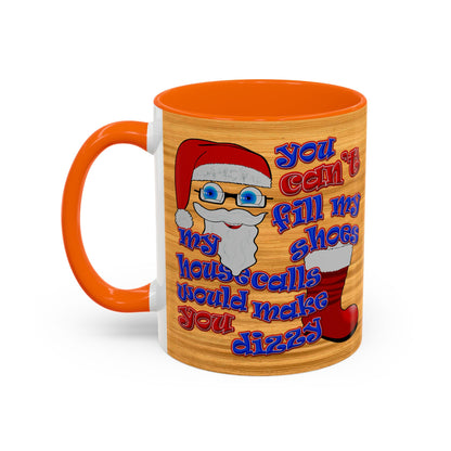 santa's shoes - Accent Mug (butterscotch wood finish)