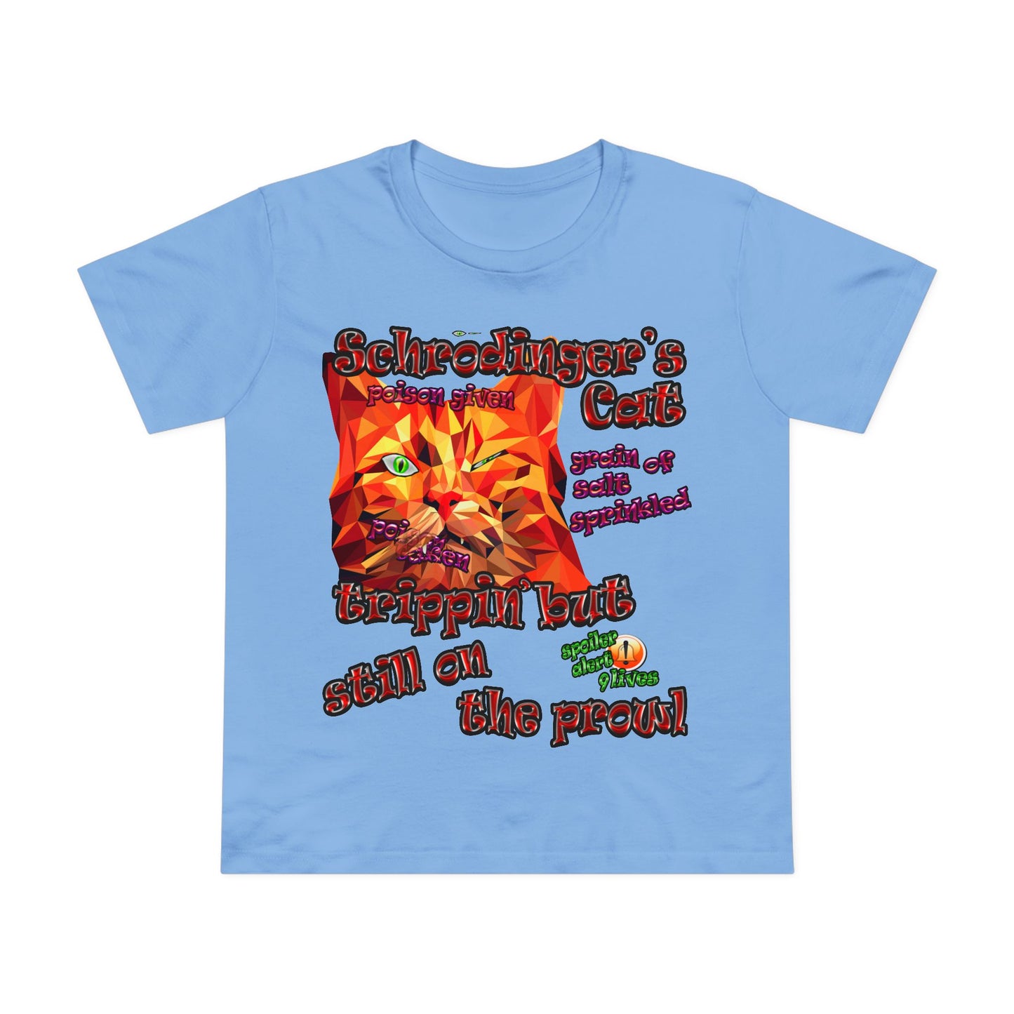 schrodinger's cat - Women’s Maple Tee