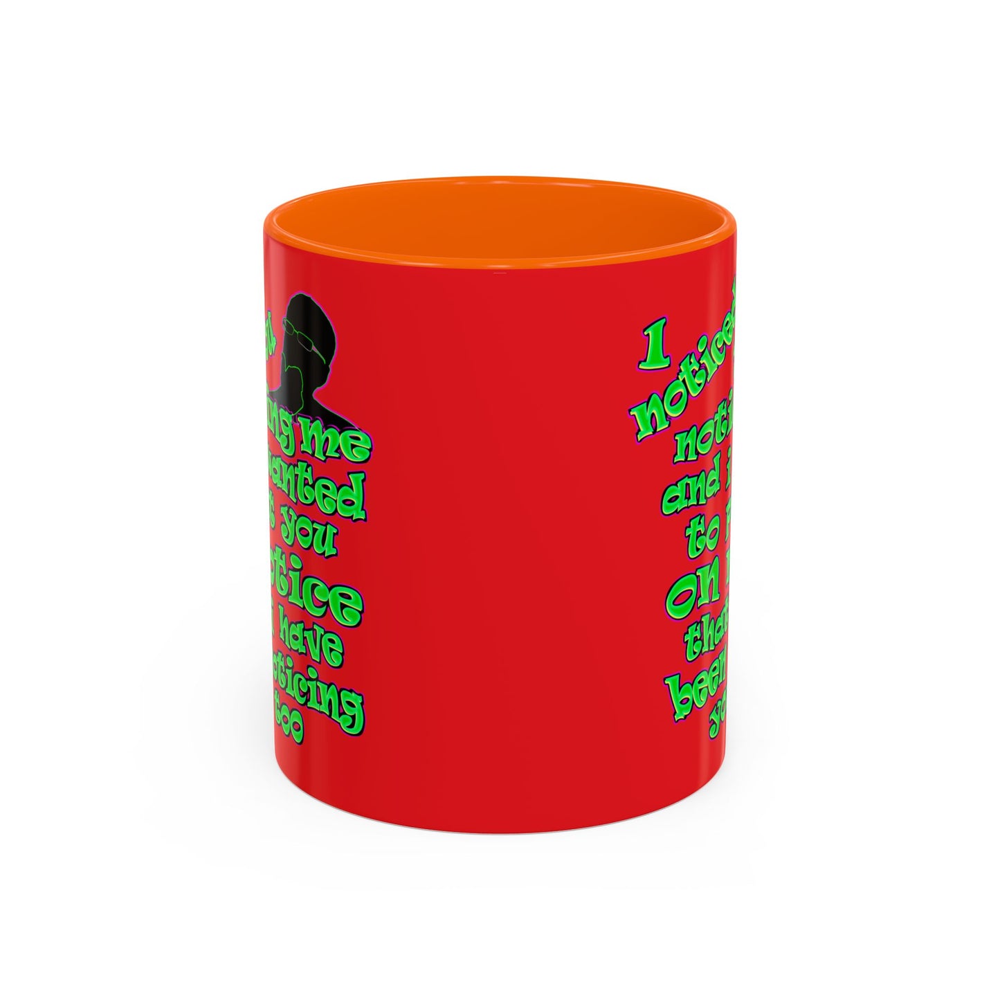 noticed you noticing - Accent Mug (red)