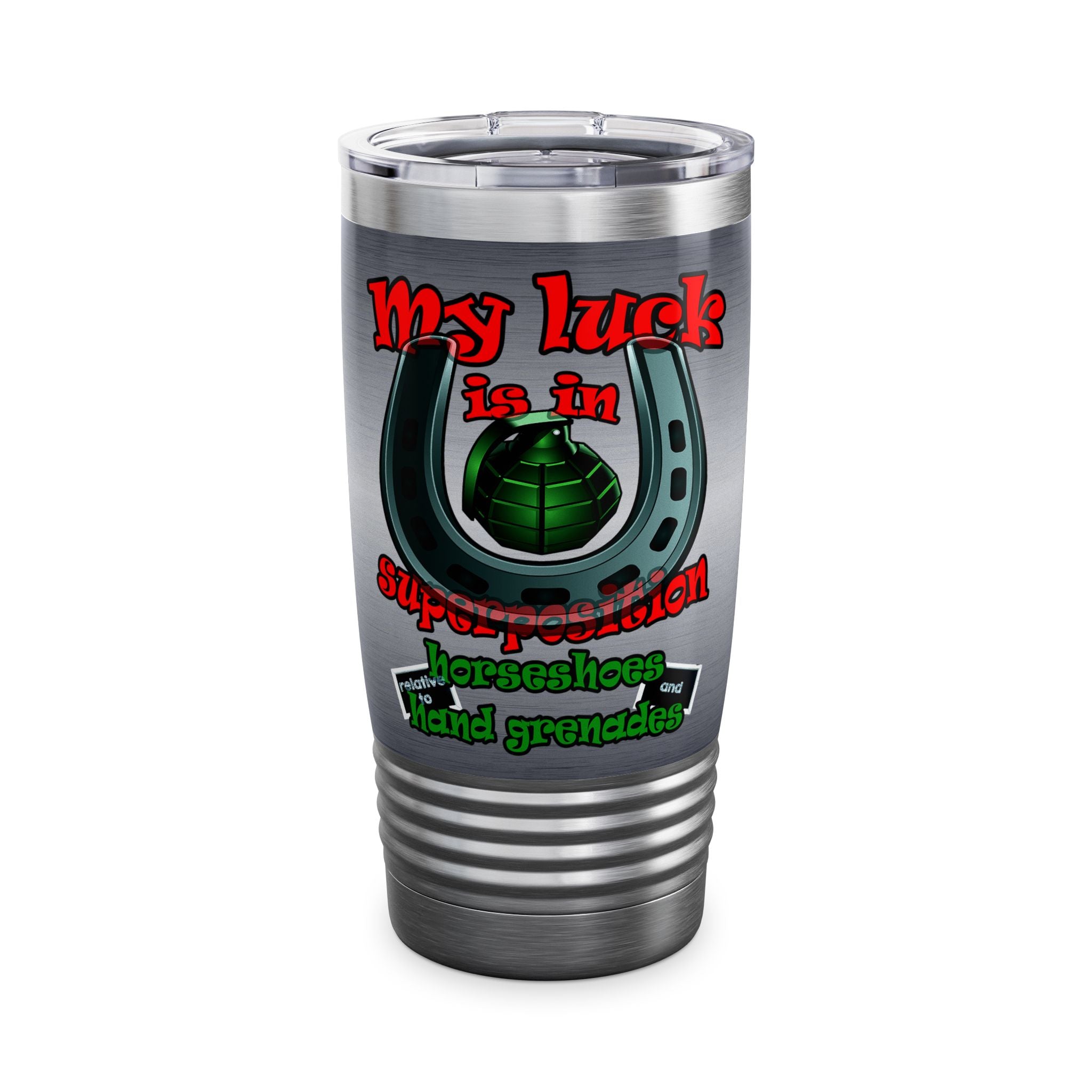 my luck - Ringneck Tumbler, 20oz (brushed nickel)