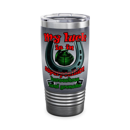 my luck - Ringneck Tumbler, 20oz (brushed nickel)