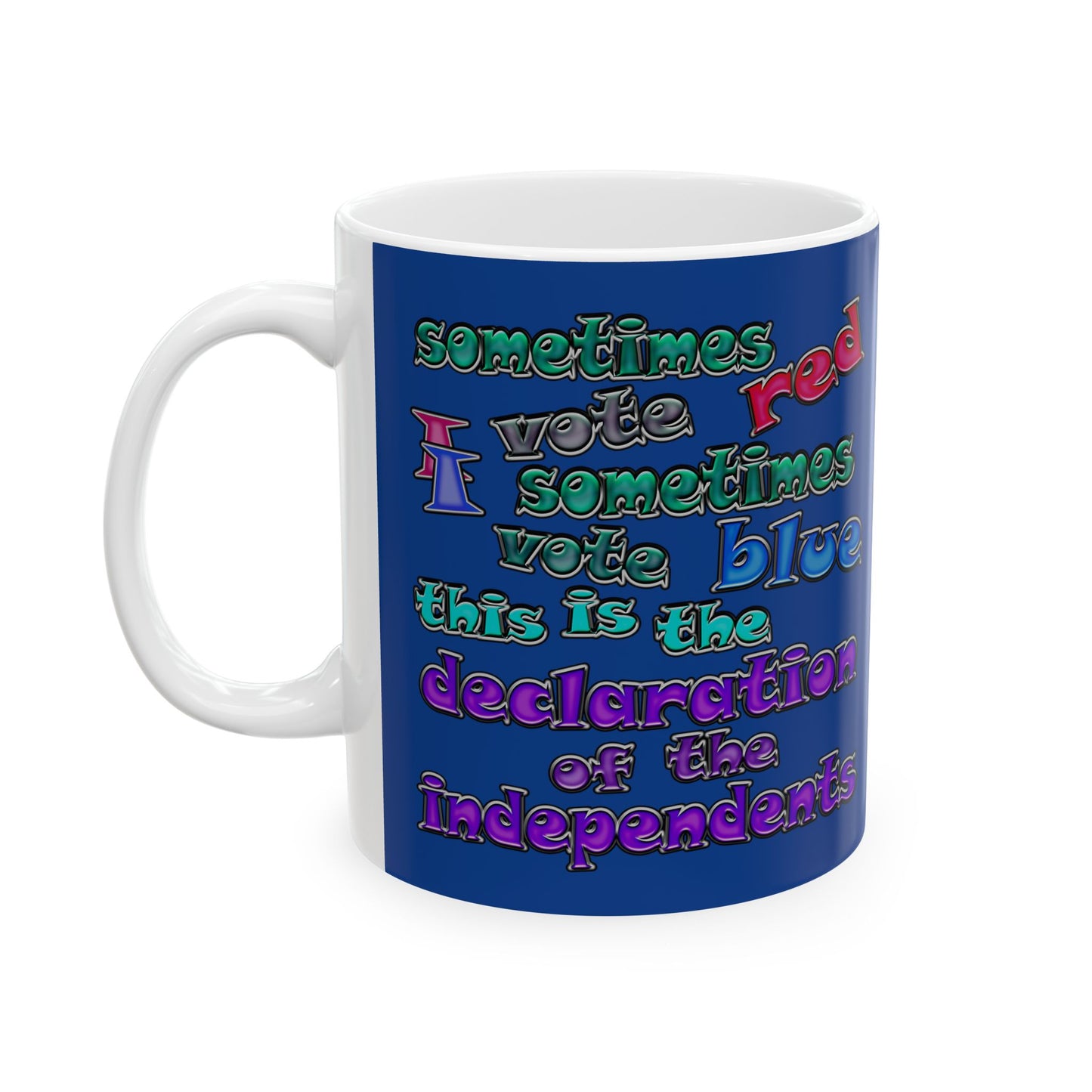 declaration of the independents - White Mug (dark blue)
