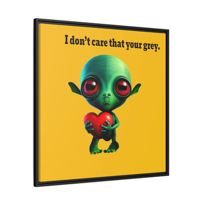 I don't care that your grey - framed canvas art (yellow)