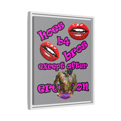 hoes b4 bros - framed canvas art (grey)