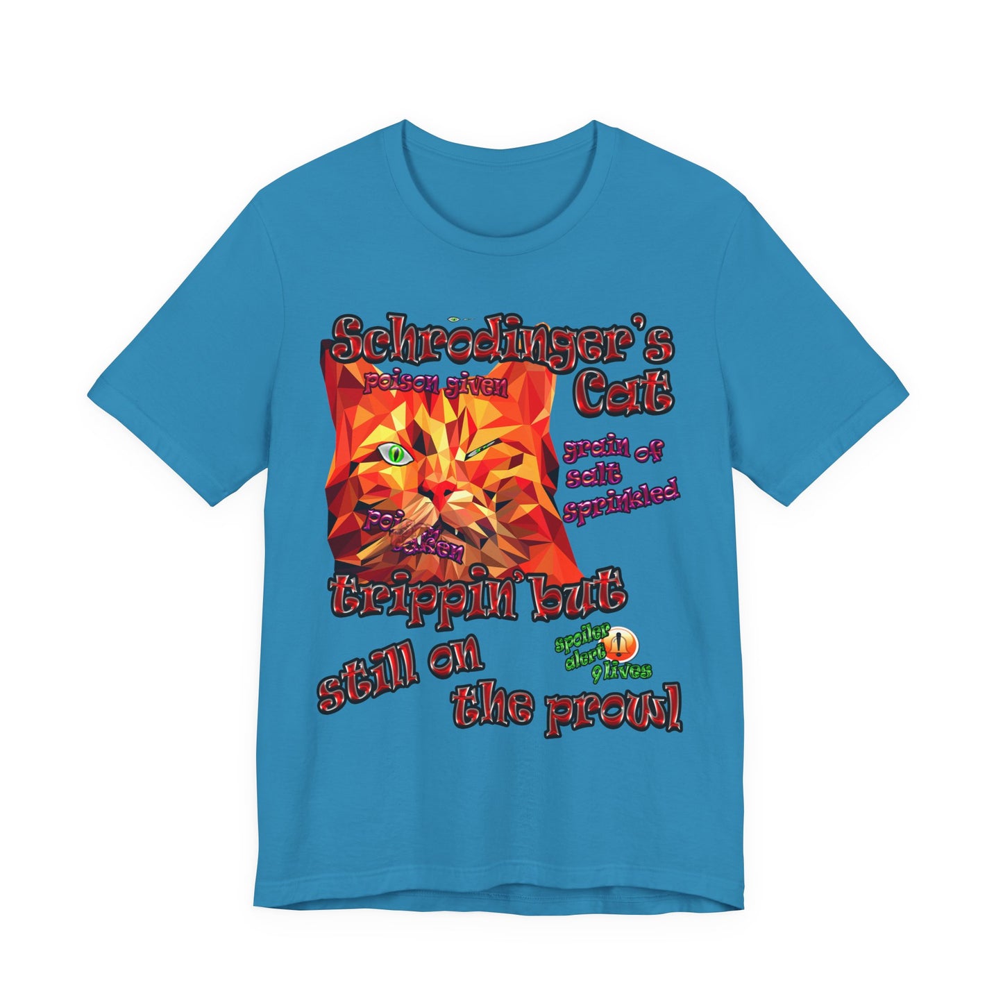 schrodinger's cat - Unisex Jersey Short Sleeve Tee