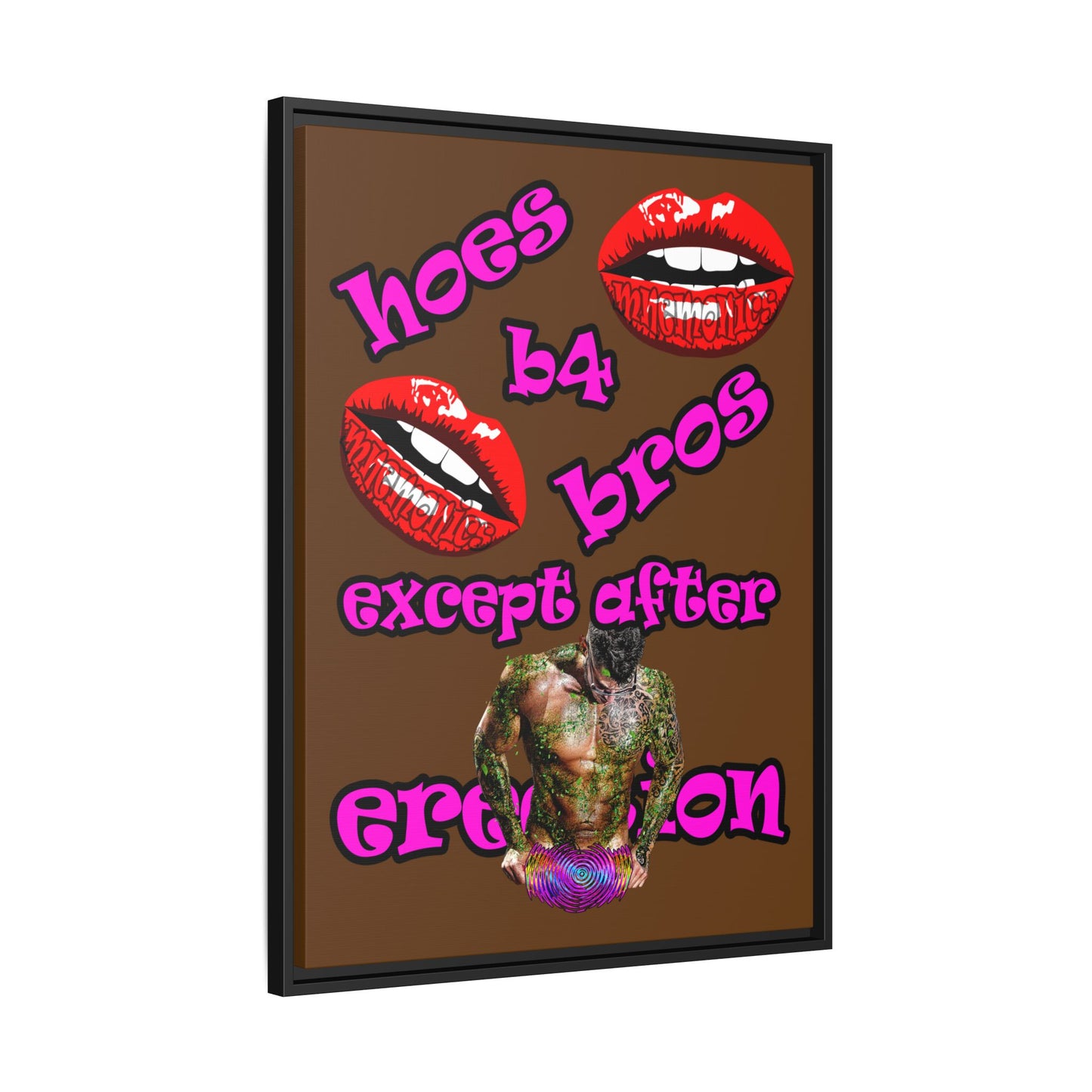 hoes b4 bros - framed canvas art (brown)