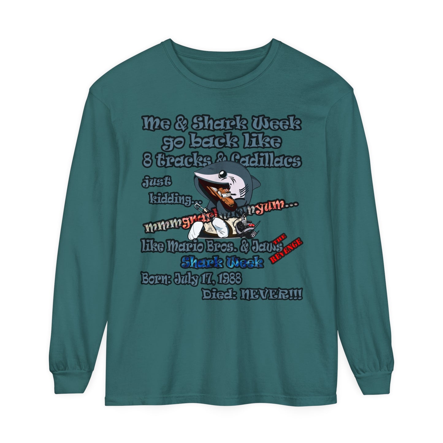 shark week - Unisex Garment-dyed Long Sleeve T-Shirt