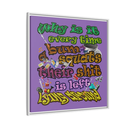 the bum's shit - framed canvas art (light purple)