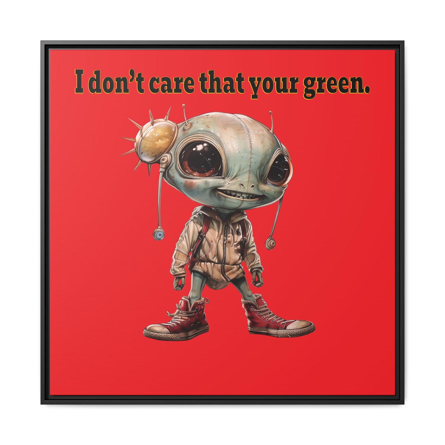 I don't care that your green - framed canvas art (red)
