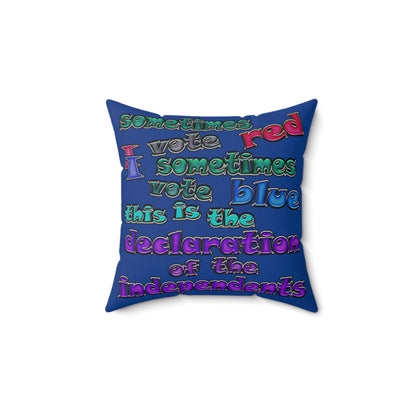 declaration of the independents - Spun Polyester Square Pillow - (dark blue)