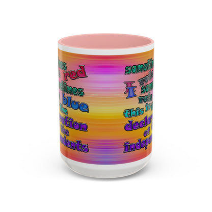 declaration of the independents - Accent Mug (color blur)