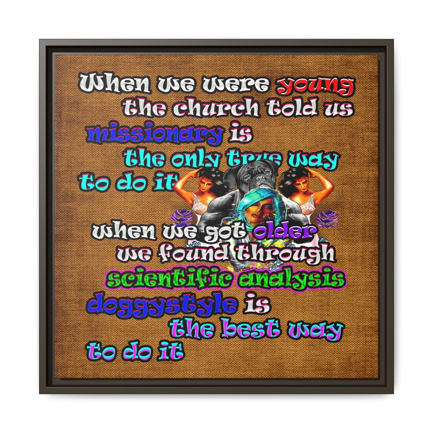 doggystyle - framed canvas art (brown papyrus)