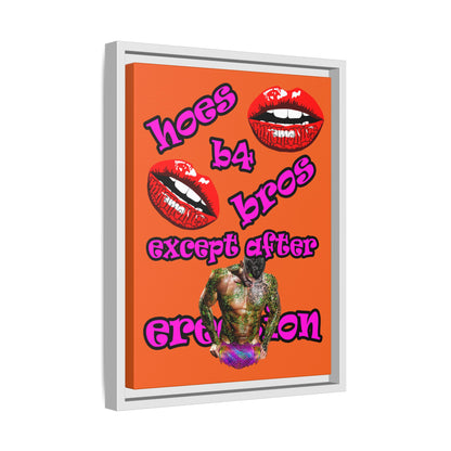 hoes b4 bros - framed canvas art (orange)