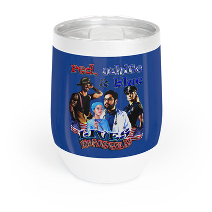 rw&b lives matter - Chill Wine Tumbler (dark blue)