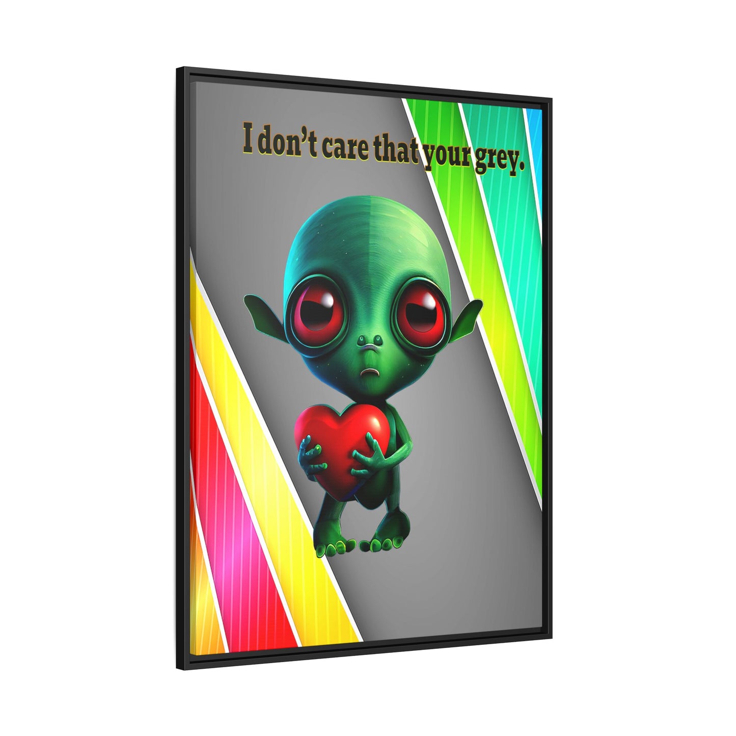 I don't care that your grey - framed canvas art (rainbow split)