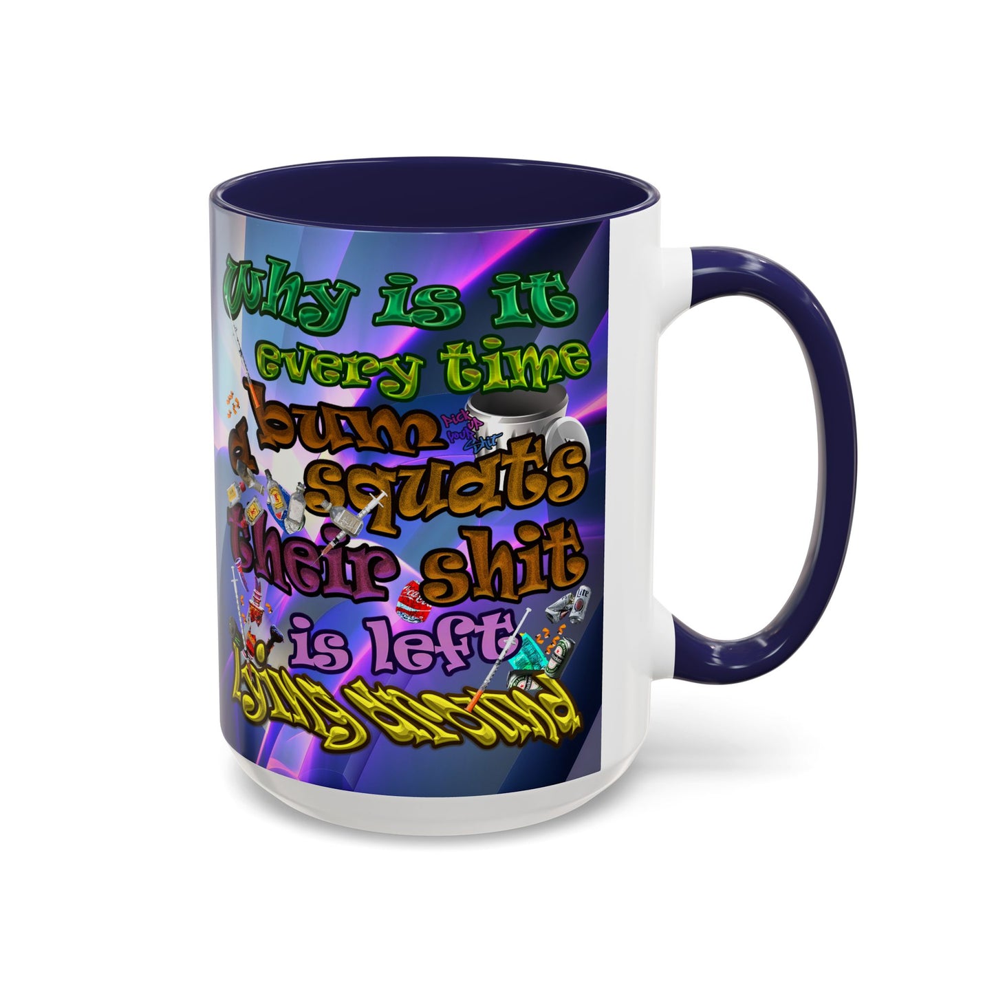 the bum's shit - Accent Mug (grey-pink wave)
