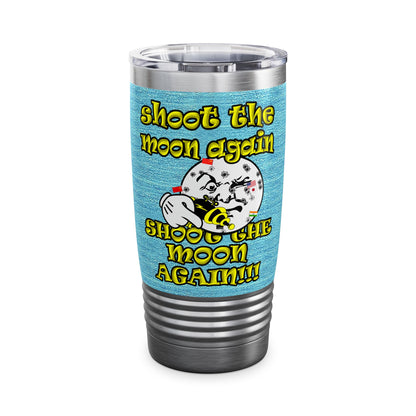 shoot the moon again - Ringneck Tumbler, 20oz (faded blue)
