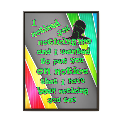 noticed you noticing - framed canvas art (rainbow split)