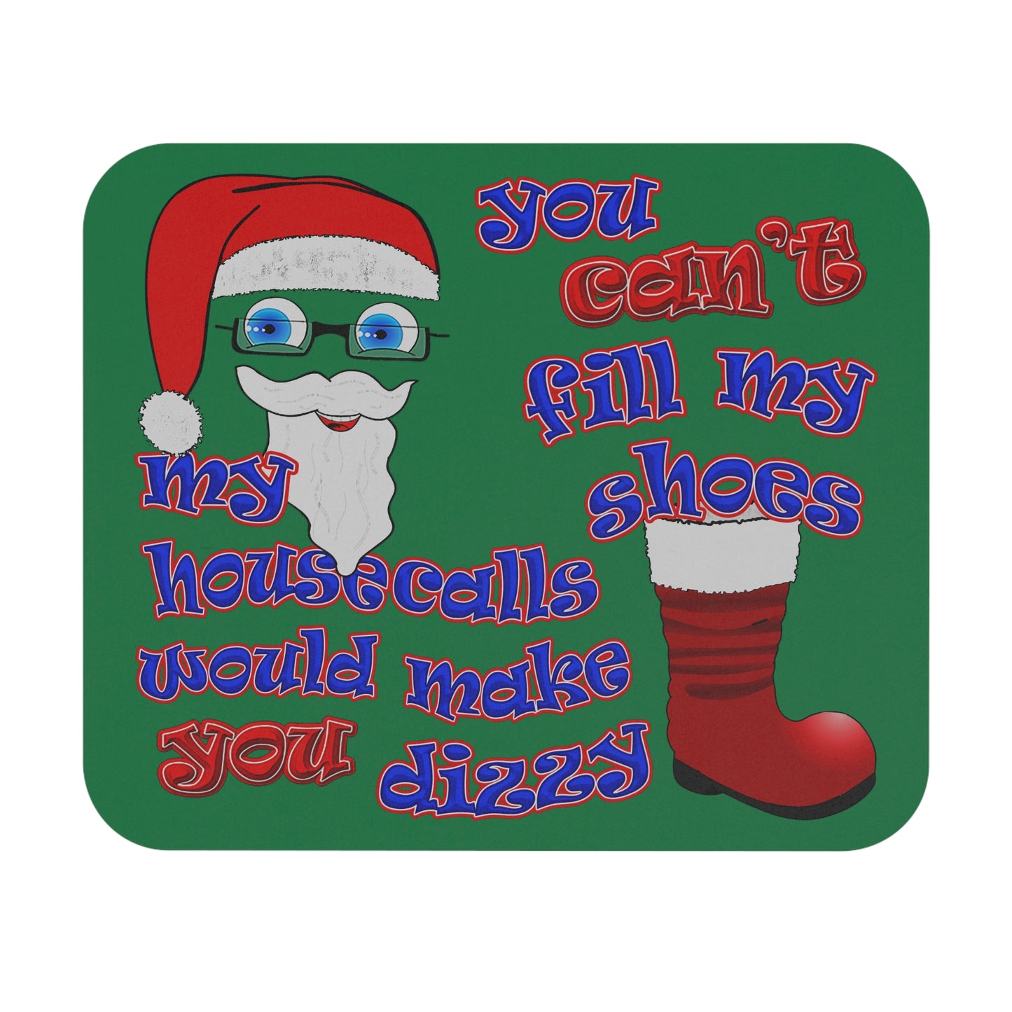 santa's shoes - Mouse Pad (Rectangle) (dark green)