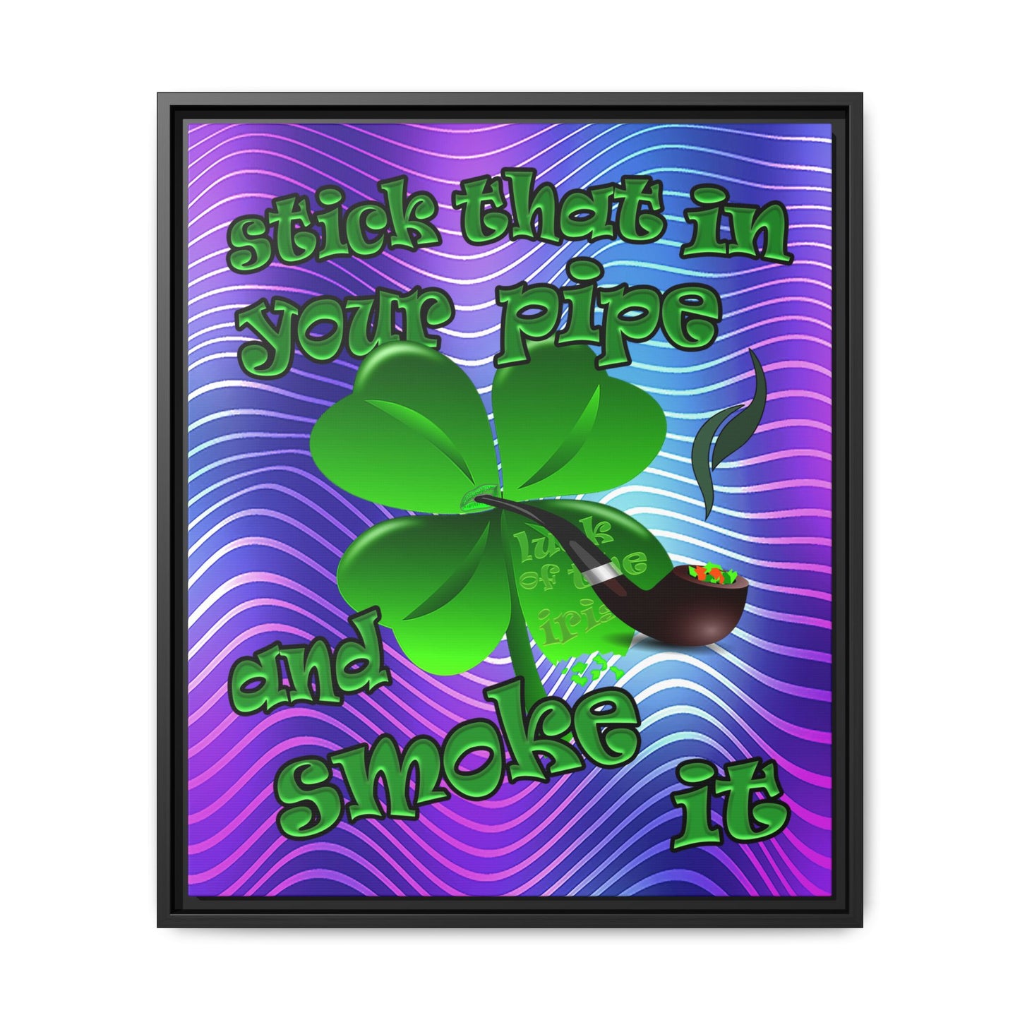 stick that in your pipe and smoke it - framed canvas art (purple wave)