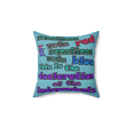 declaration of the independents - Spun Polyester Square Pillow - (faded blue)