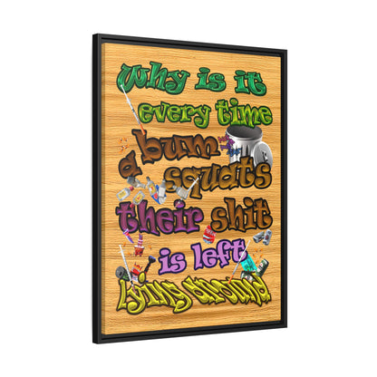the bum's shit - framed canvas art (butterscotch wood finish)
