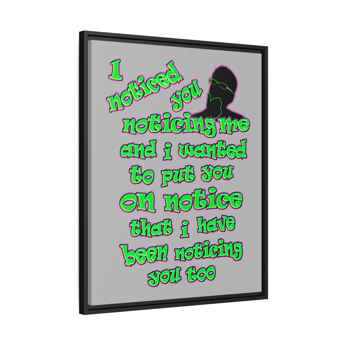 noticed you noticing - framed canvas art (light grey)
