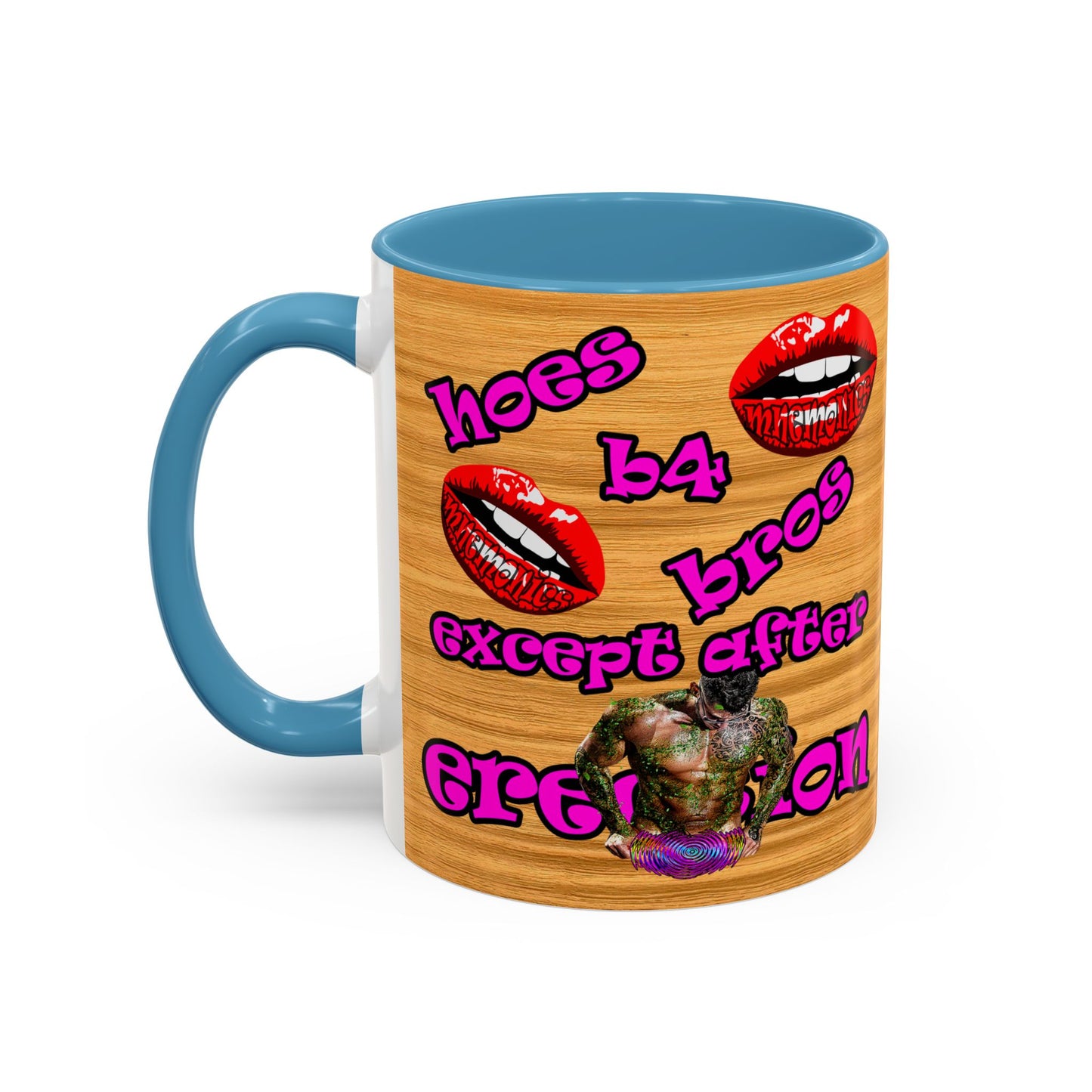 hoes b4 bros - Accent Mug (butterscotch wood finish)