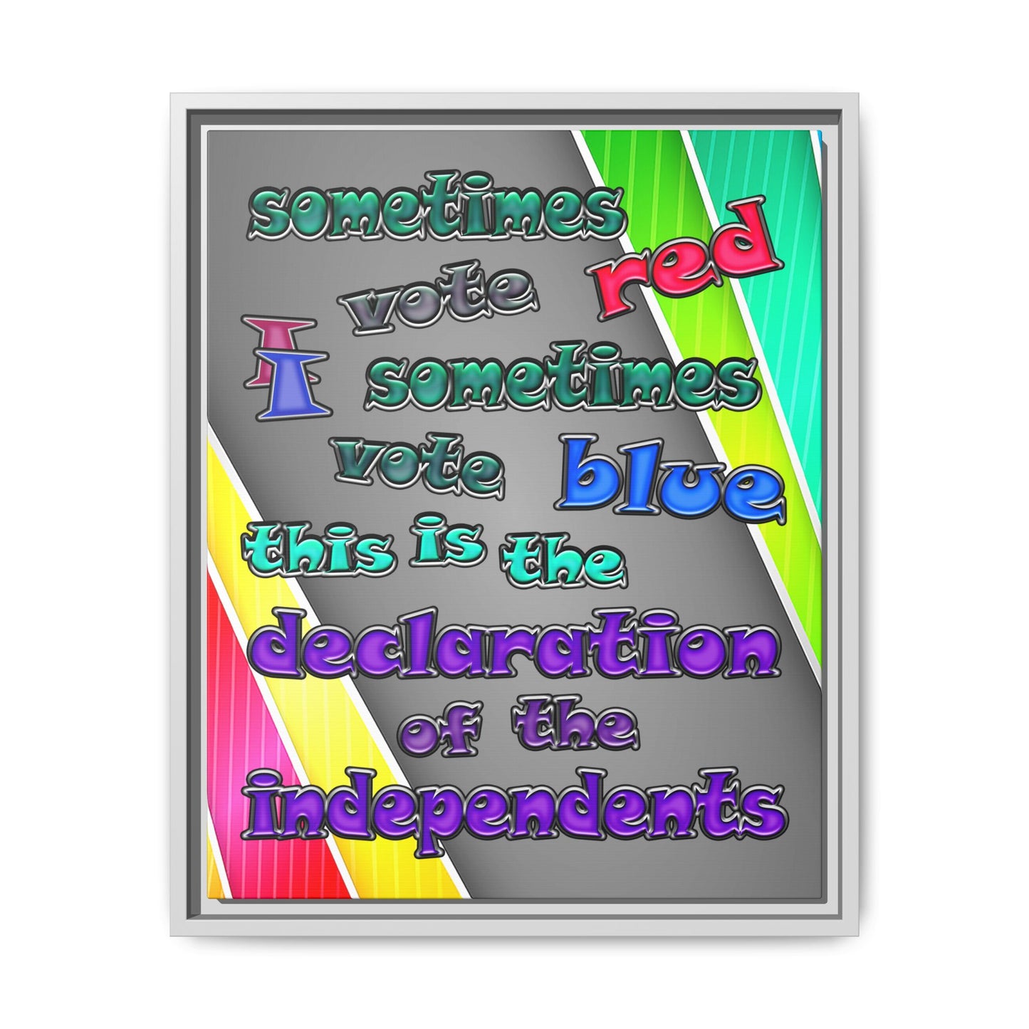 declaration of the independents - framed canvas art (rainbow split)
