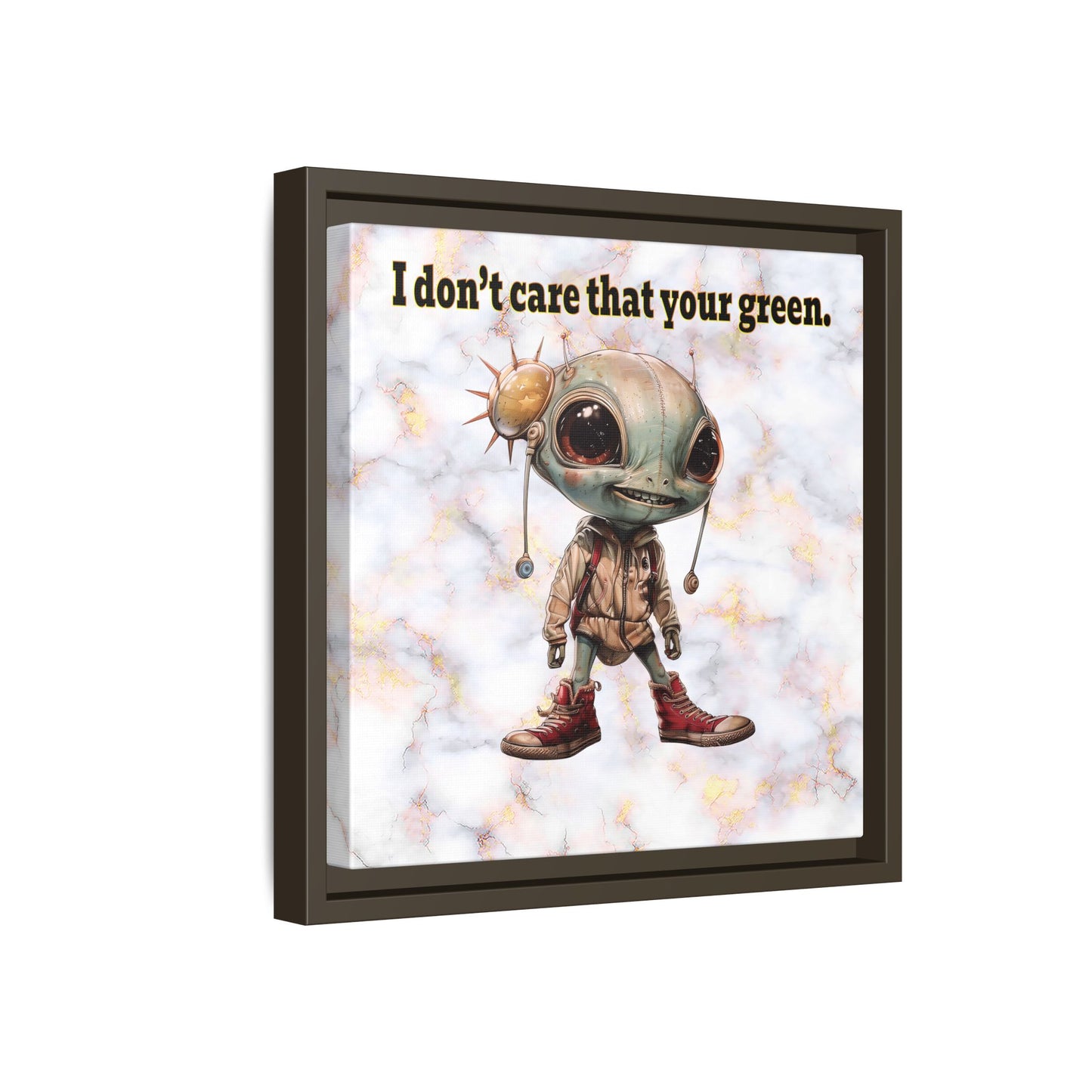 I don't care that your green - framed canvas art (white marble)