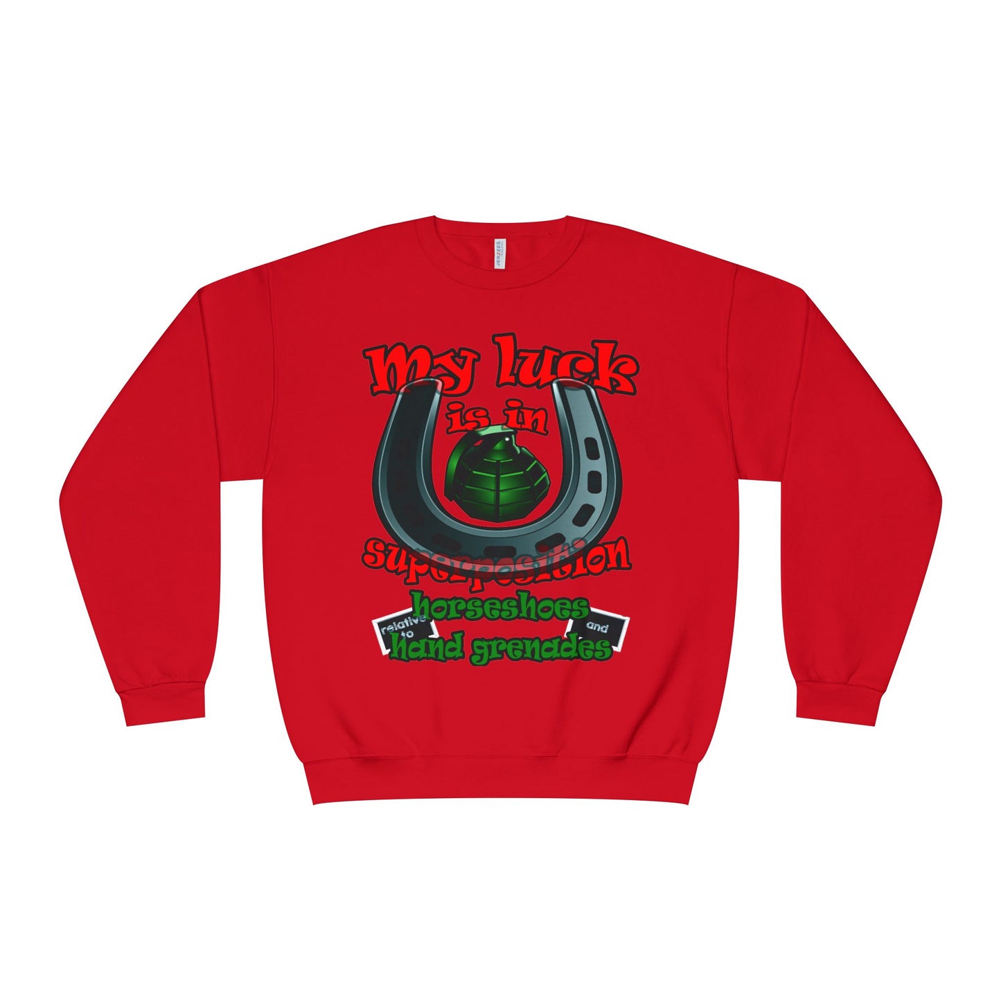 my luck - Unisex NuBlend® Crewneck Sweatshirt
