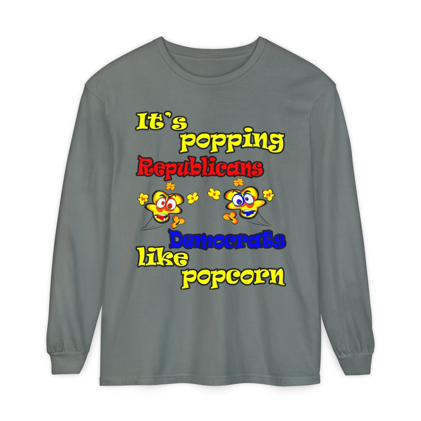 popping like popcorn - Unisex Garment-dyed Long Sleeve T-Shirt