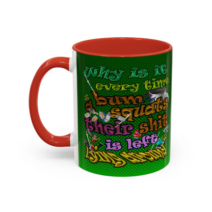 the bum's shit - Accent Mug (logo green)