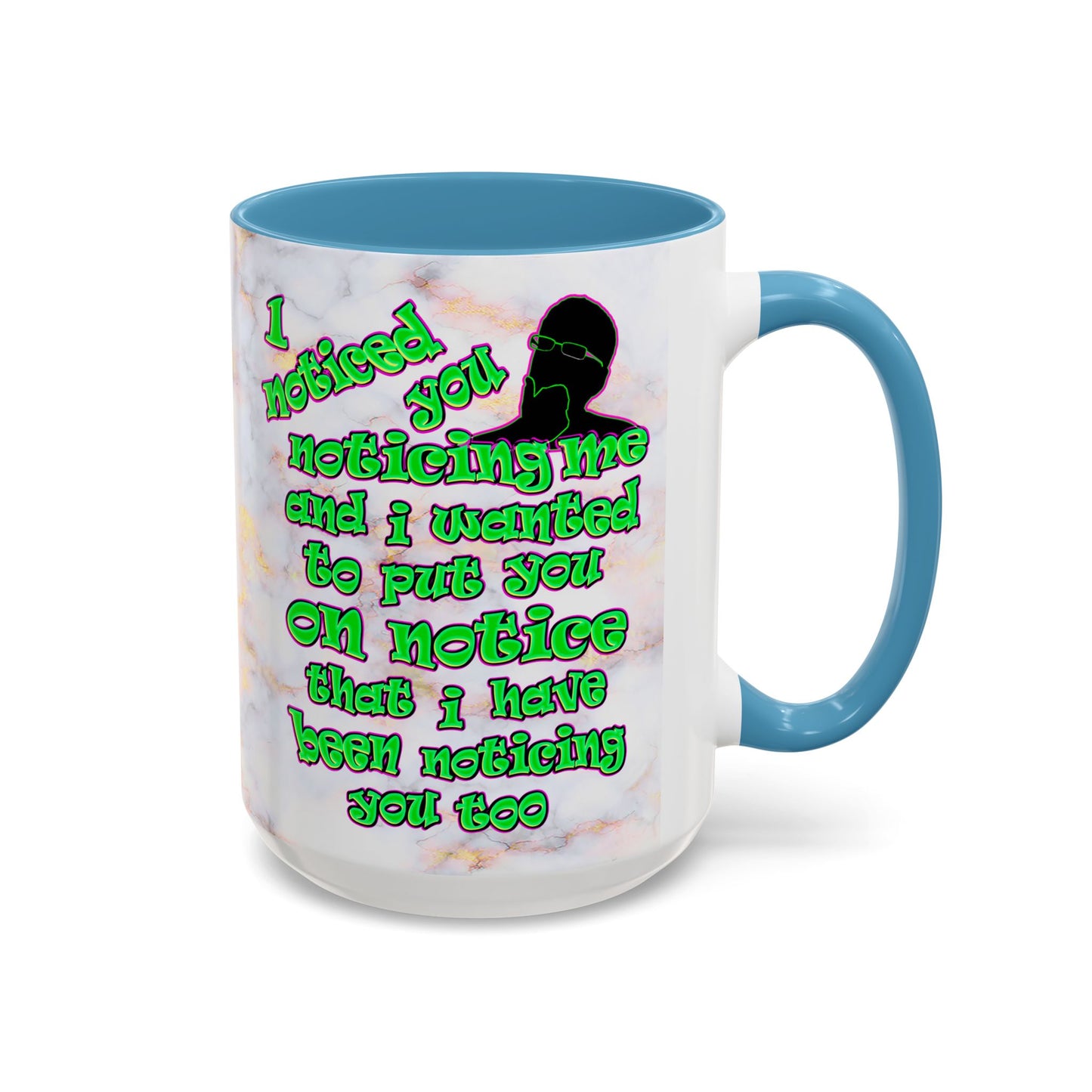 noticed you noticing - Accent Mug (white marble)