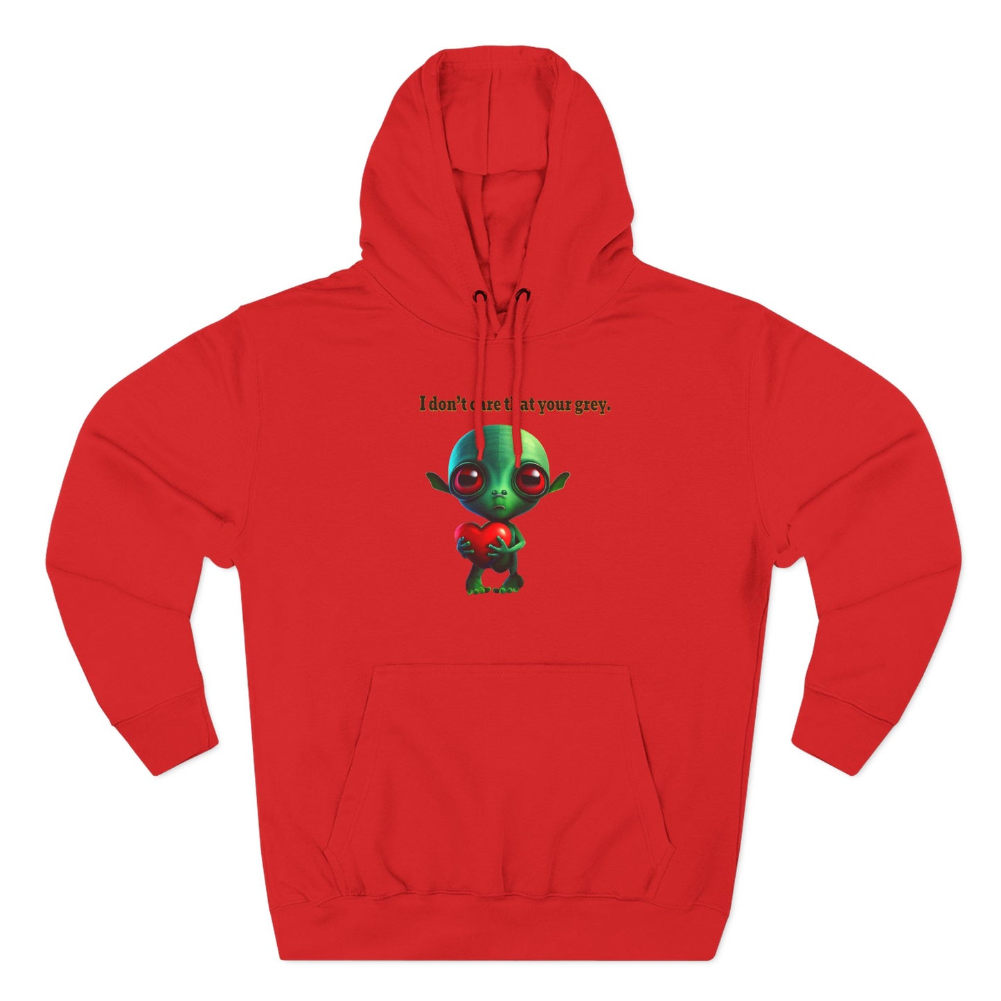I don't care that your grey - Three-Panel Fleece Hoodie