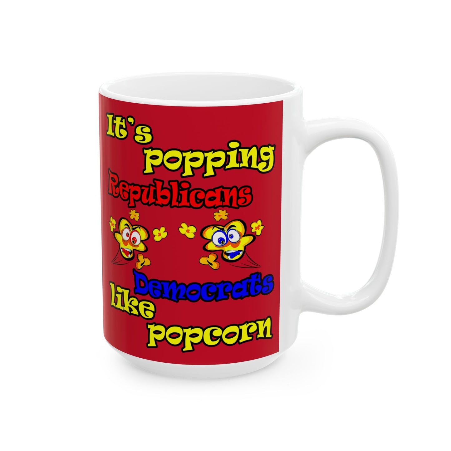 popping like popcorn - White Mug (dark red)