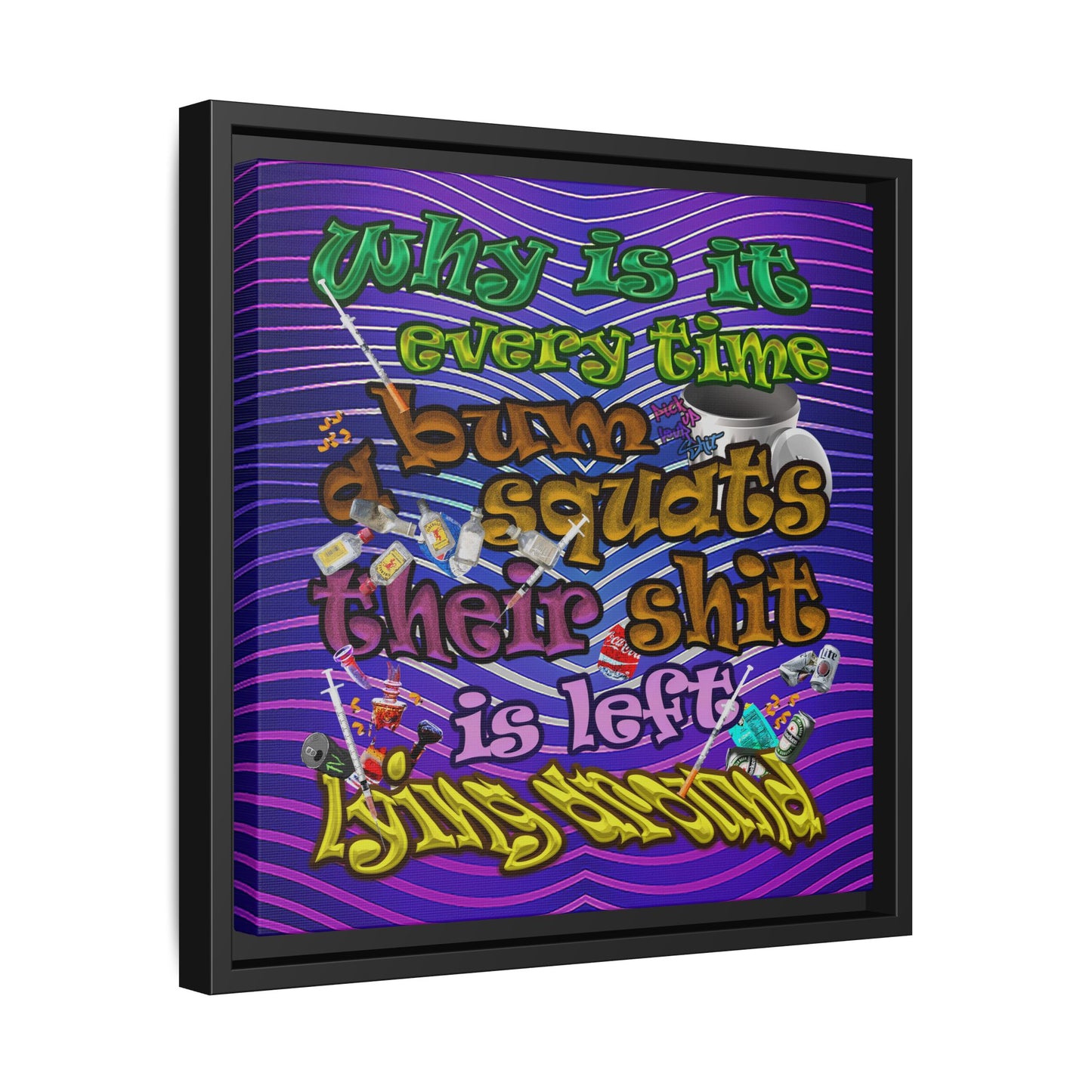 the bum's shit - framed canvas art (purple wave)