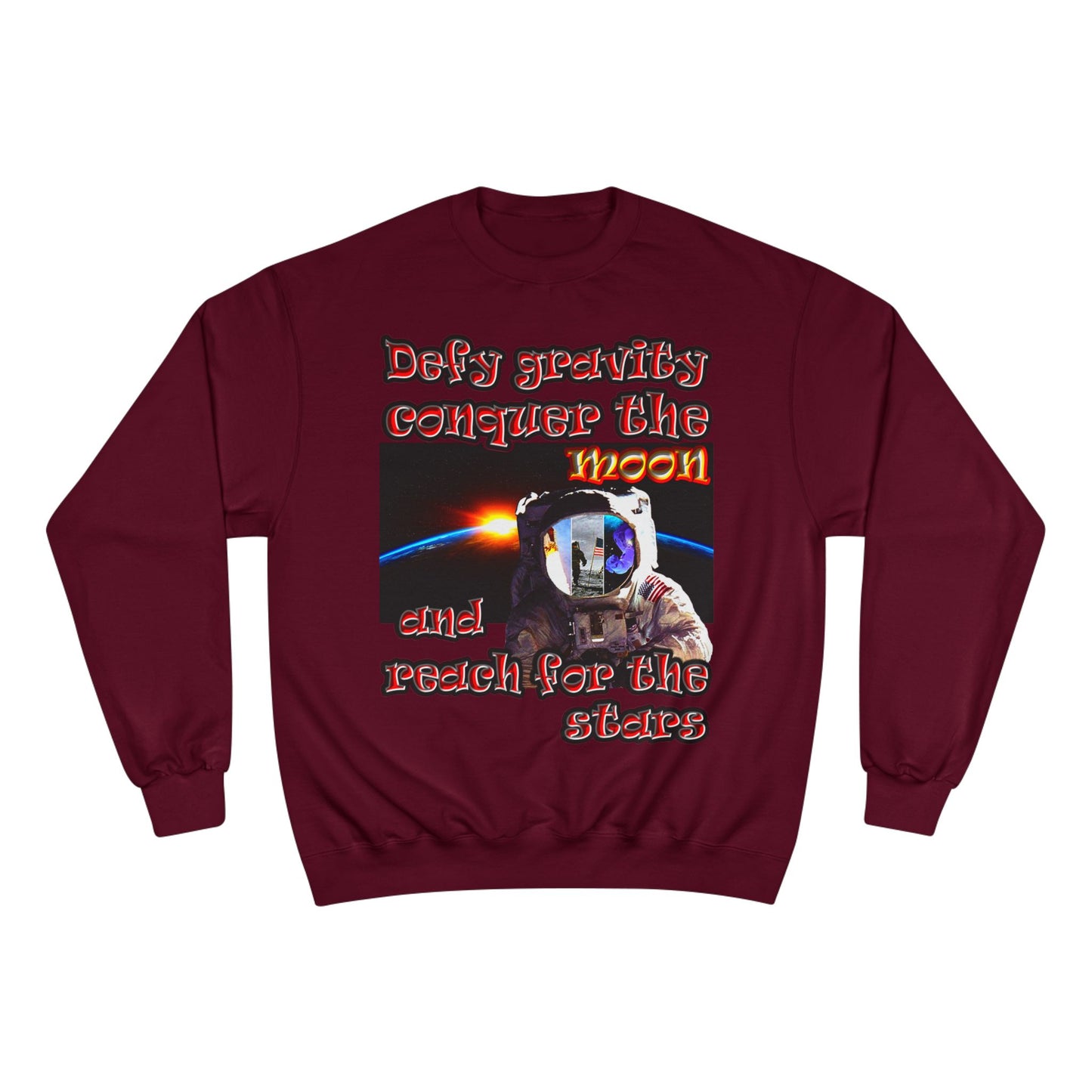 defy conquer reach - Champion Sweatshirt