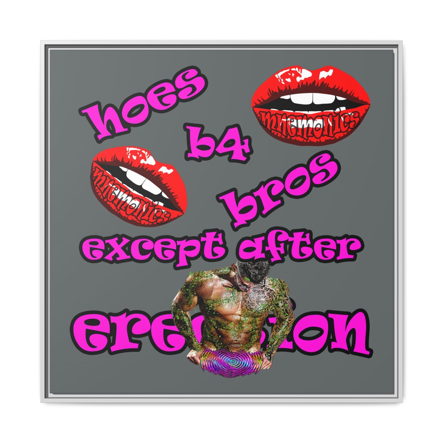 hoes b4 bros - framed canvas art (dark grey)