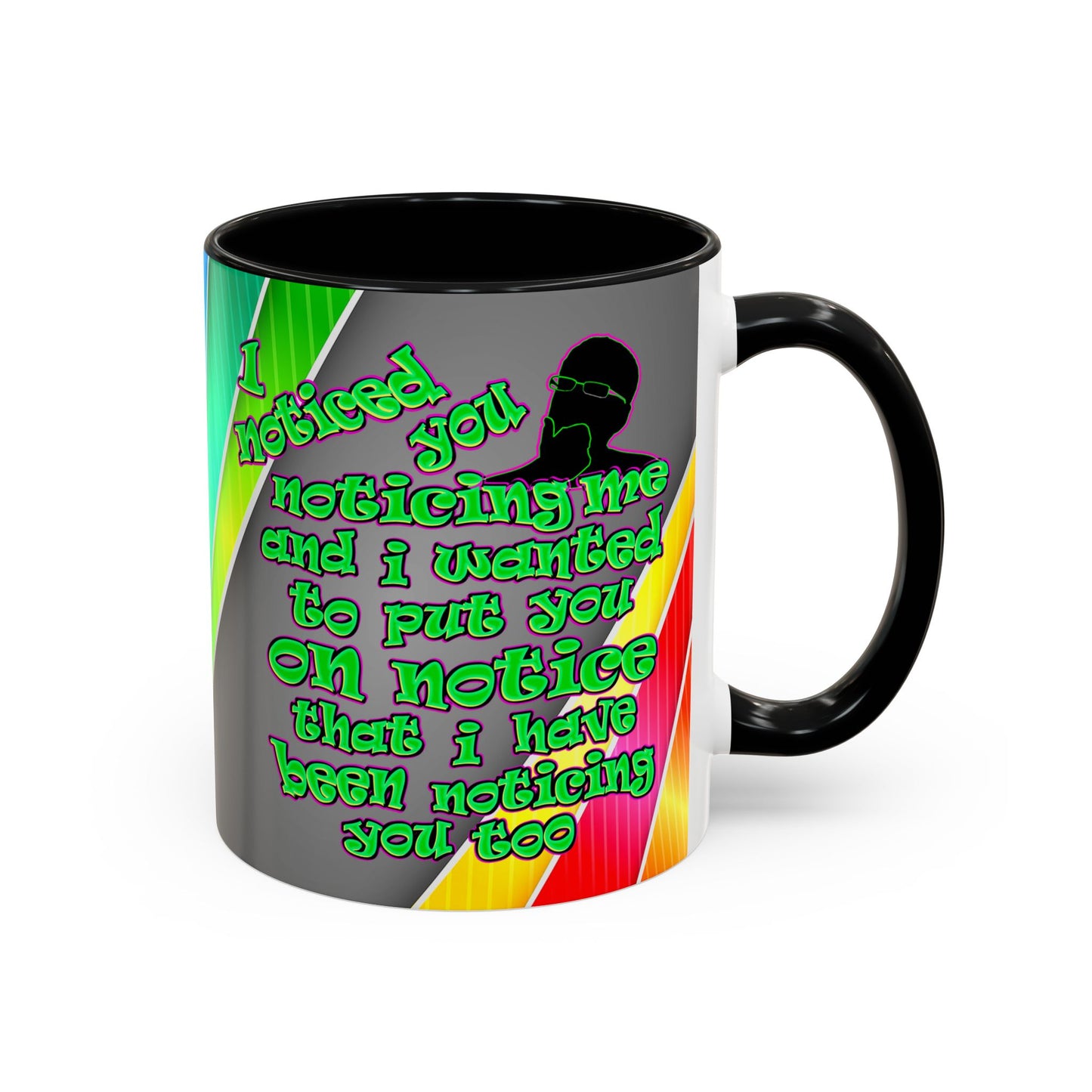 noticed you noticing - Accent Mug (rainbow split)