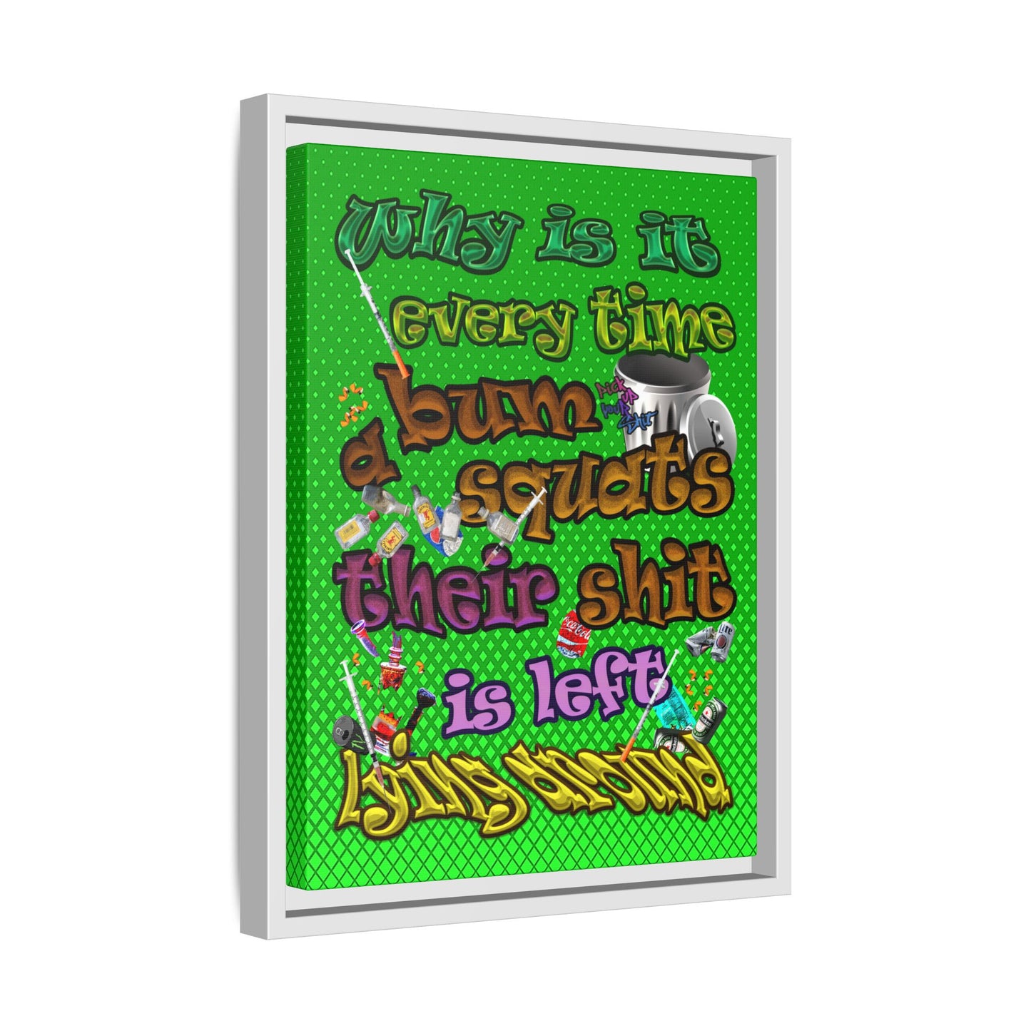 the bum's shit - framed canvas art (logo green)