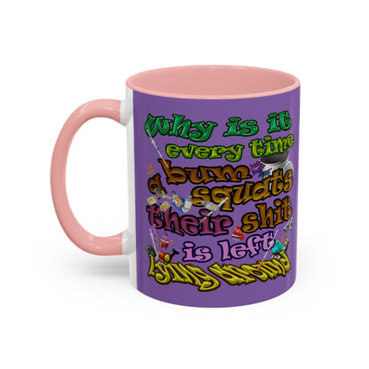 the bum's shit - Accent Mug (light purple)