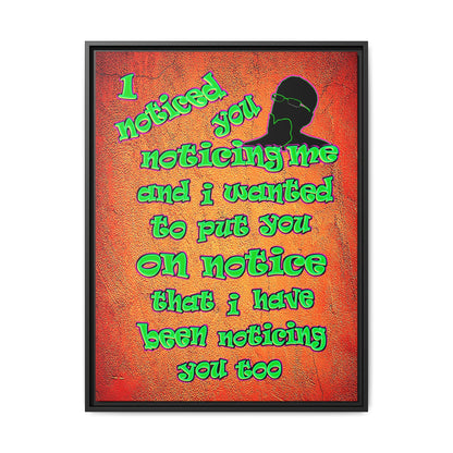 noticed you noticing - framed canvas art (burnt orange)