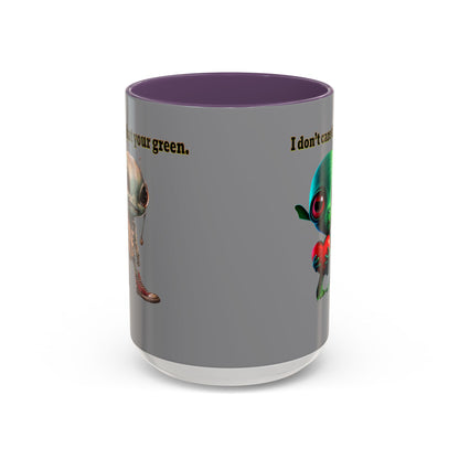 I don't care that your grey - Accent Mug (grey)