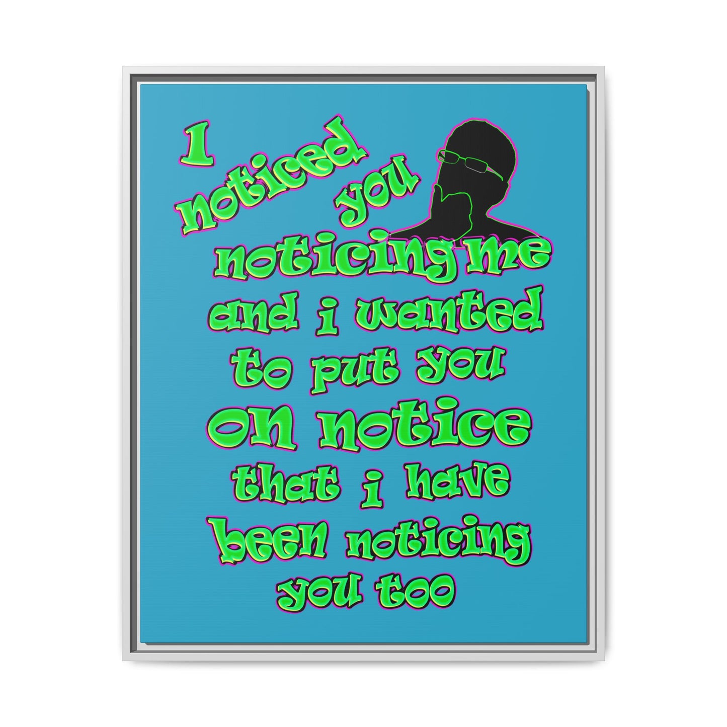 noticed you noticing - framed canvas art (turquoise)
