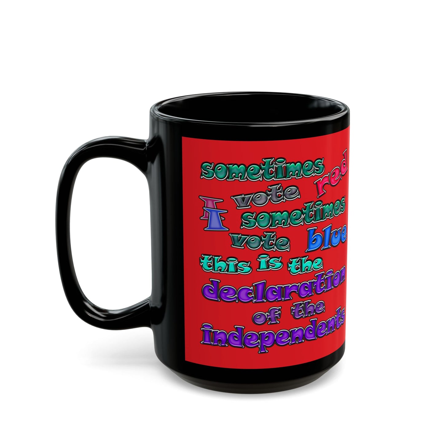 declaration of the independents - Black Mug (red)